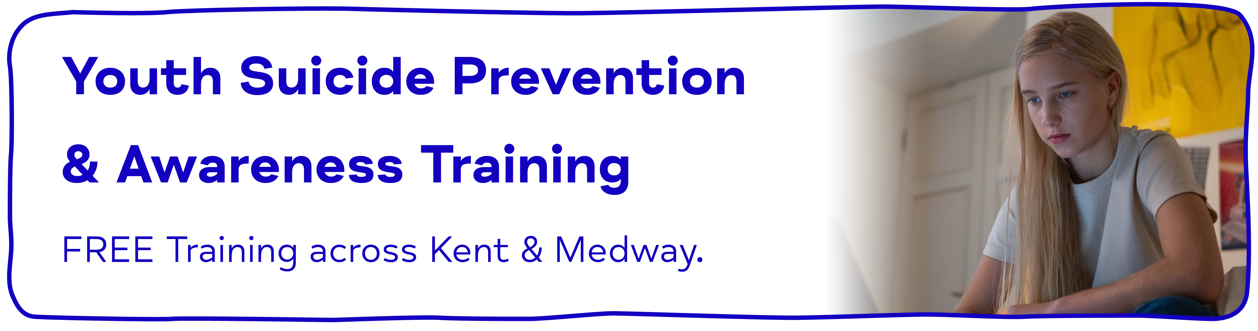 Youth Suicide Prevention & Awareness Training FREE Training across Kent & Medway.